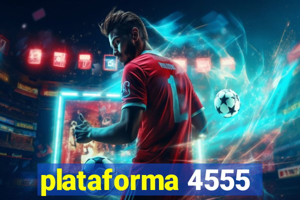 plataforma 4555